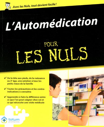 L'automédication Pour Les Nuls