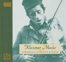 Klezmer Music a Marriage of Heaven & Earth