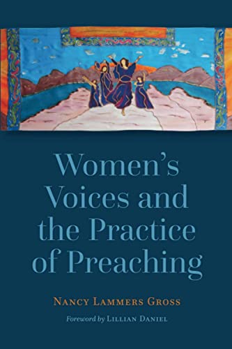 Women's Voices and the Practice of Preaching
