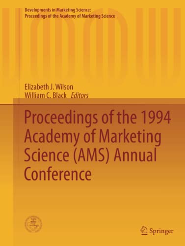 Proceedings of the 1994 Academy of Marketing Science (AMS) Annual Conference (Developments in Marketing Science: Proceedings of the Academy of Marketing Science, Band 17)