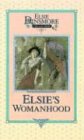 Elsie's Womanhood, Book 4 (Elsie Dinsmore Collection (Hardcover))