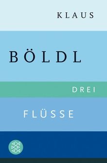 Drei Flüsse