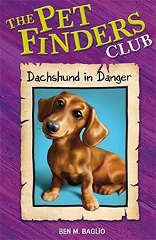 8: Dachshund In Danger (Pet Finders Club)