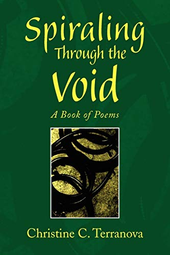 Spiraling Through the Void: A Book of Poems