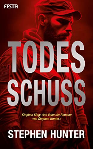 Hunter, Stephen: Todesschuss