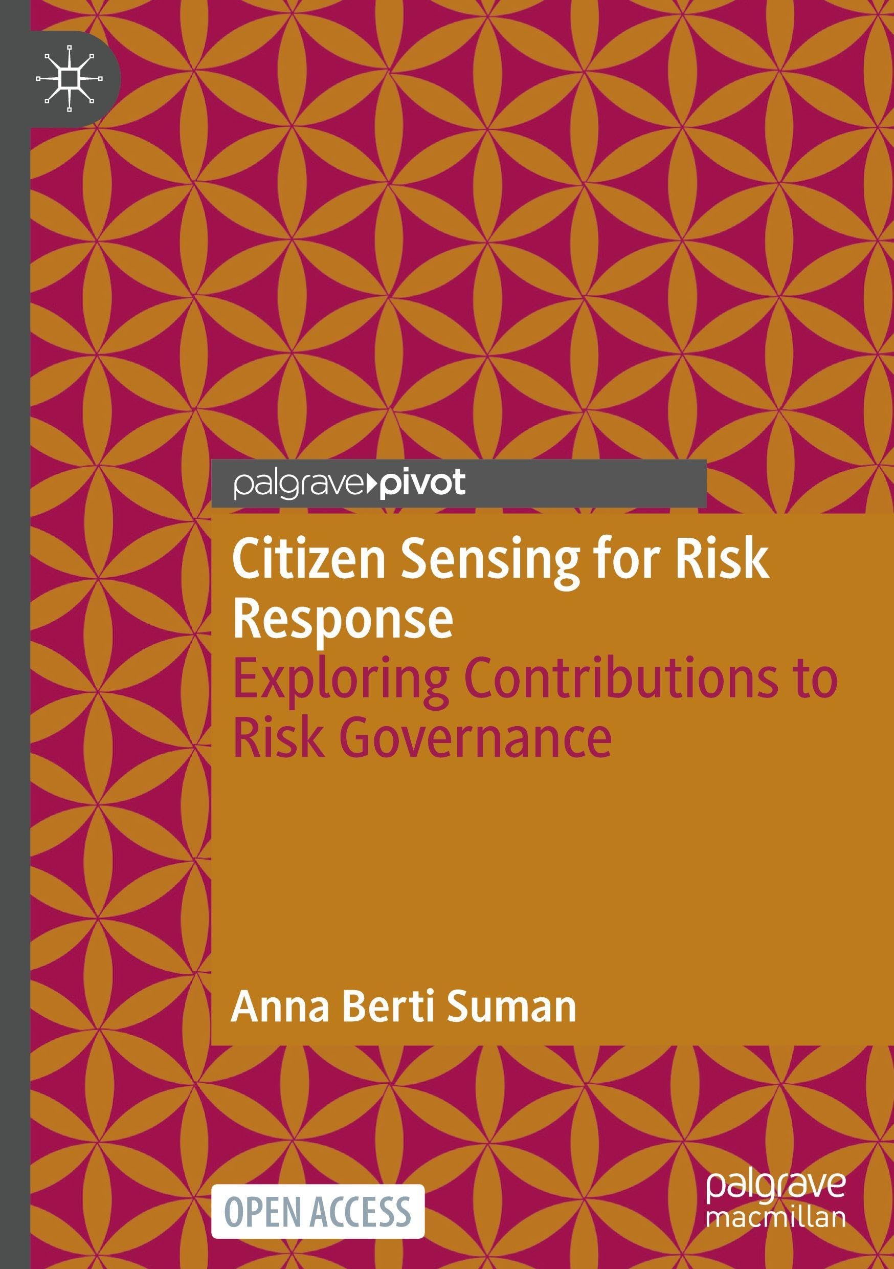Citizen Sensing for Risk Response: Exploring Contributions to Risk Governance