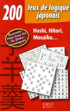 200 Jeux De Logique Japonais