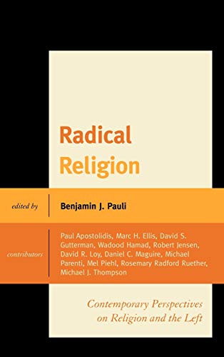 Radical Religion: Contemporary Perspectives on Religion and the Left (Logos: Perspectives on Modern Society and Culture)