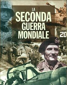 La seconda guerra mondiale (Storia illustrata)