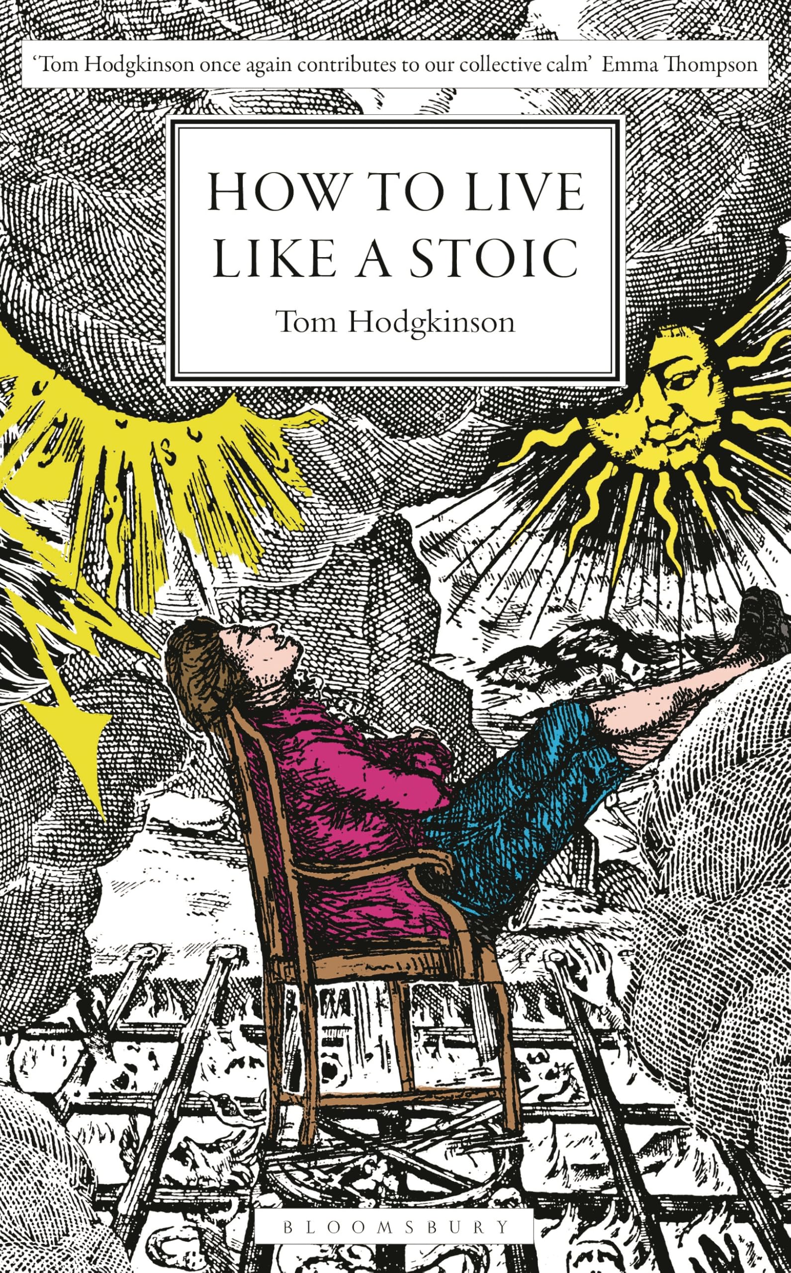 How to Live Like a Stoic: A Handbook for Happiness