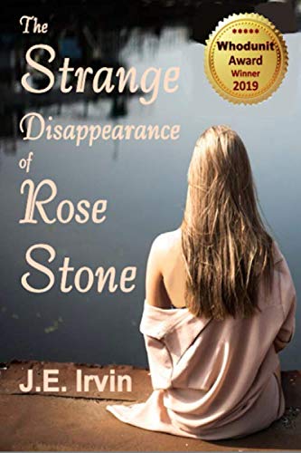 The Strange Disappearance of Rose Stone (Hopewell)