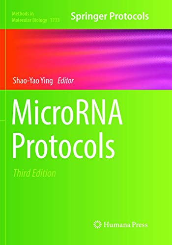 MicroRNA Protocols (Methods in Molecular Biology, Band 1733)