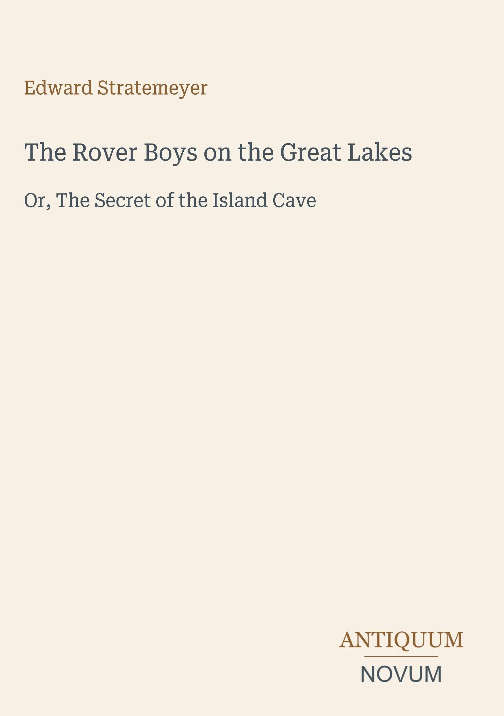 The Rover Boys on the Great Lakes