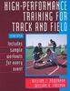 High-Performance Training for Track and Field