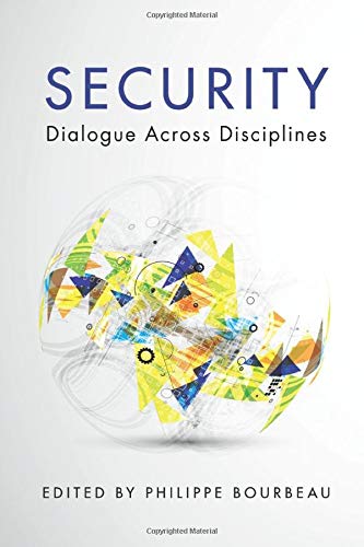 Security: Dialogue Across Disciplines