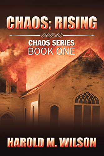 Chaos; Rising: Chaos Series Book One