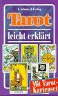 Tarot leicht erklärt, m. Tarot-Kartenset