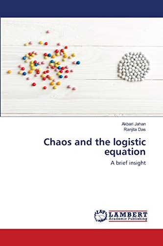 Chaos and the logistic equation: A brief insight