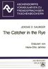 The Catcher in the Rye. Vokabularien: Zum ELT-Taschenbuch