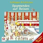 Aufklappen und Entdecken - Spannendes auf Reisen