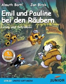 Emil und Pauline bei den Räubern. Lesen und Schreiben für die 1. Klasse.