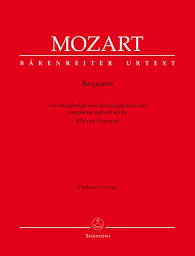Requiem (vervollständigt von Michael Ostrzyga). Partitur, Urtextausgabe. BÄRENREITER URTEXT