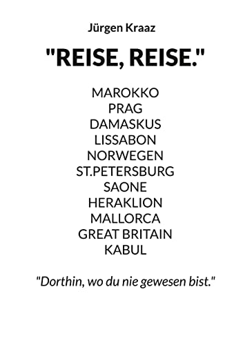 10 Reisen: Als wärst Du selbst dabei gewesen.
