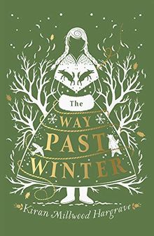 The Way Past Winter von Millwood Hargrave, Kiran | Buch | Zustand sehr gut