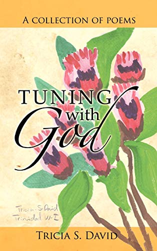 Tuning with God: A Collection of Poems