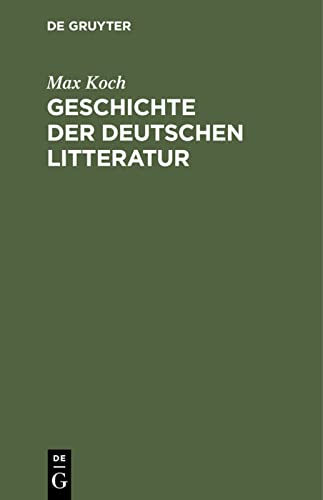 Geschichte der deutschen Litteratur