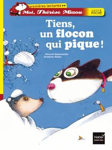 Moi, Thérèse Miaou. Vol. 7. Tiens, un flocon qui pique !