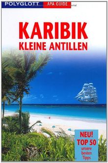 Karibik. Kleine Antillen. Polyglott Apa Guide