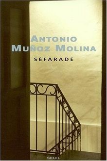 Séfarade Von Antonio Muñoz Molina - 