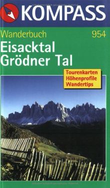 Eisacktal, Grödner Tal, Brixen, Sterzing