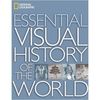National Geographic Essential Visual History of the World