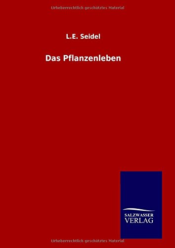 Das Pflanzenleben