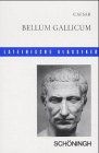 Bellum Gallicum. Vollständige Ausgabe. ( Lateinische Klassiker)