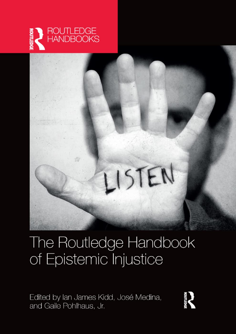 unbekannt The Routledge Handbook Of Epistemic Injustice (Routledge Handbooks In Philosophy)