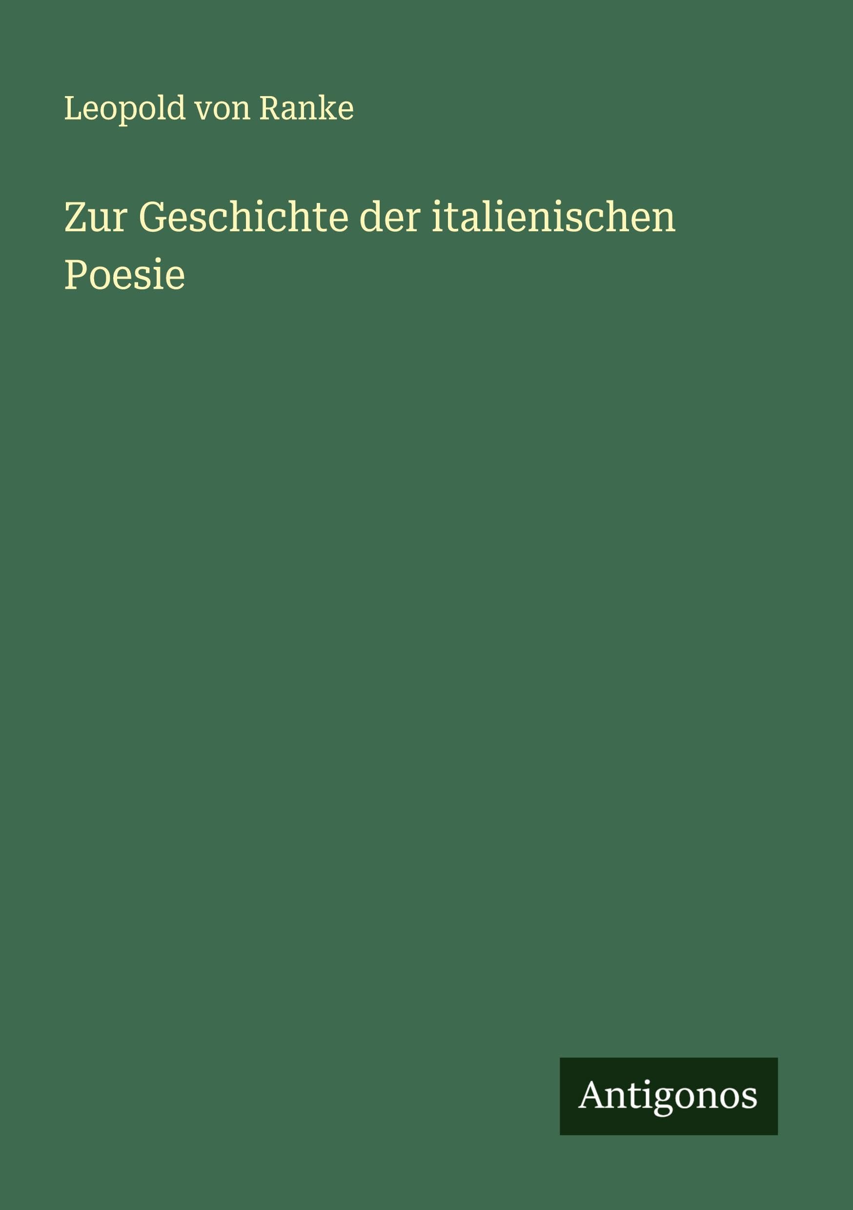 Zur Geschichte der italienischen Poesie