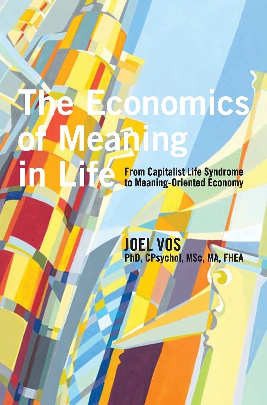 The Economics of Meaning in Life