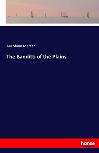 The Banditti of the Plains