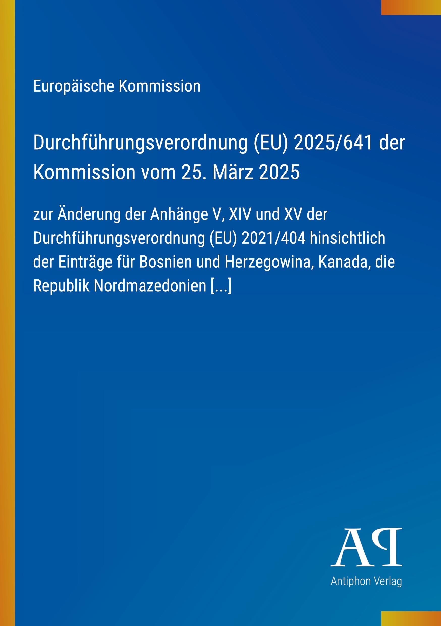 Durchführungsverordnung (EU) 2025/641 der Kommission vom 25. März 2025