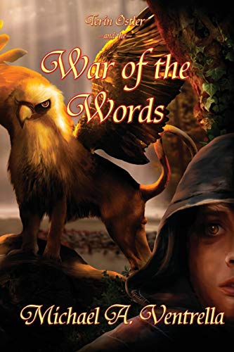 Terin Ostler and the War of the Words (Tales of Fortannis)