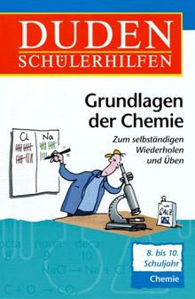 Duden Schülerhilfen: Grundlagen der Chemie