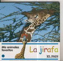 Mis animales favoritos numero 18: La jirafa