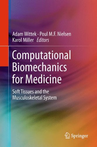 Computational Biomechanics for Medicine: Soft Tissues and the Musculoskeletal System