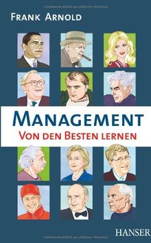 Management - Von den Besten lernen