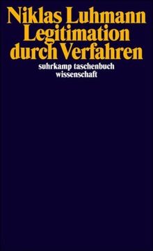 Legitimation durch Verfahren (suhrkamp taschenbuch wissenschaft)