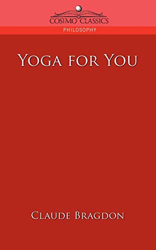 Yoga for You (Cosimo Classics Philosophy)