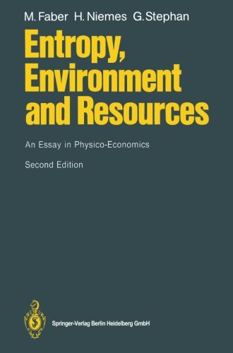 Entropy, Environment and Resources: An Essay In Physico-Economics